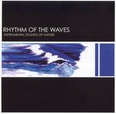 Instrumental Sounds of Nature: Rhythm of the Waves