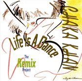 Life Is A Dance/Remix Project,the