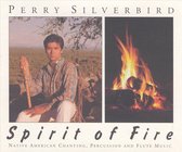 Perry Silverbird - Spirit Of Fire (CD)