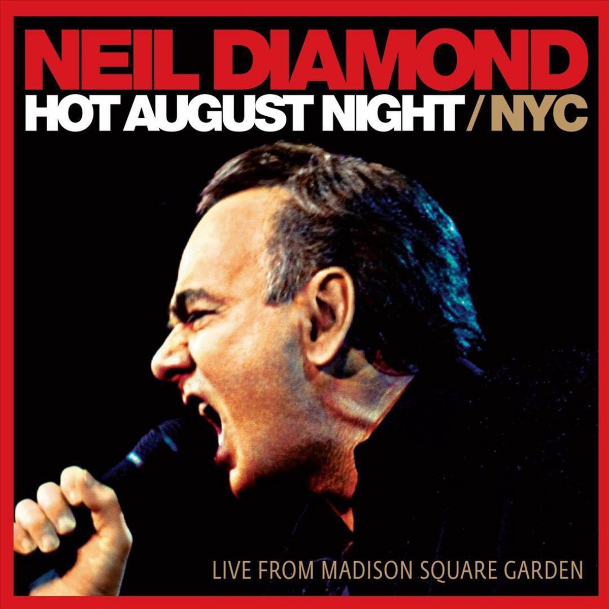 Neil Diamond Hot August Night / Nyc, Neil Diamond CD (album) Muziek