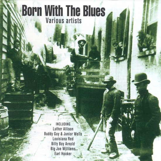 Born with the Blues [Indigo]