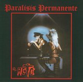 Paralisis Permanente - El Acto