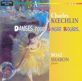 Koechlin: Danses pour Ginger Rogers