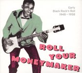 Various Artists - Roll Your Moneymaker