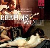Brahms, Wolf: Lieder / Thomas Allen, Geoffrey Parsons