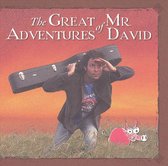 Great Adventures of Mr. David