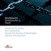 Shostakovich: Symphony No.15 & Rayok