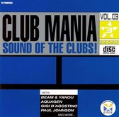Club Mania: Sound Of The Clubs Vol. 3