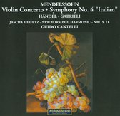 Mendelssohn: Violin Concerto Op. 64, Symphony N. 4