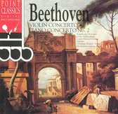 Beethoven: Violin Concerto; Piano Concerto 2