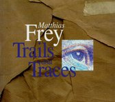 Trails And Traces