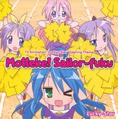 TV Animation "Lucky Star" Opening Theme: Motteke! Sailor-Fuku