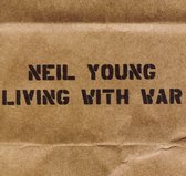 Living With War - Young Neil