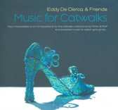 Eddy de Clercq & Friends - Music For Catwalks (CD)