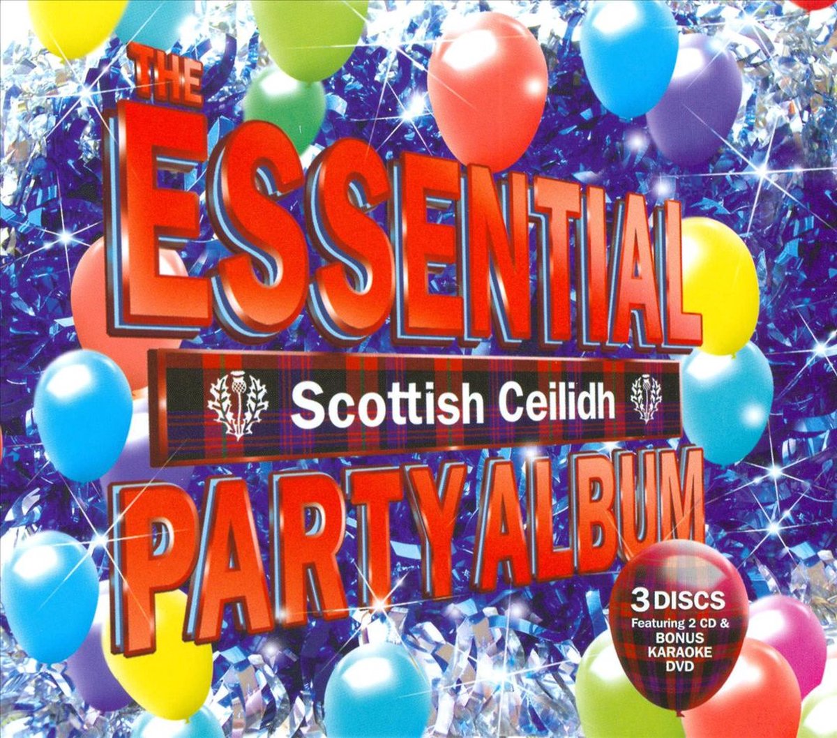 Essential Scottis Ceilidh Part - Essential Scottis Ceilidh Part