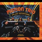 Motion Trio - Play-Station (CD)