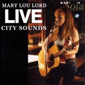 Mary Lou Lord - Live. City Sounds (CD)