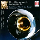 Blechbläserensemble - Berühmte Musik Für Bläser (CD)