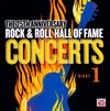 25th Anniversary Rock & Roll Hall of Fame Concerts: Night 1