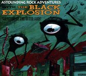The Black Explosion - Servitors Of The Outer Gods (CD)