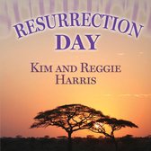 Kim & Reggie Harris - Resurrection Day (CD)