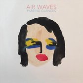 Air Waves - Parting Glances (CD)