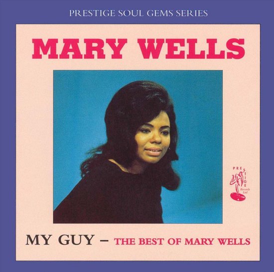 My Guy: The Best of Mary Wells [Prestige Elite]