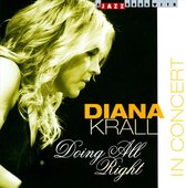 Doing All Right - In Concert