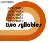 First Word Presents: Two Syllables