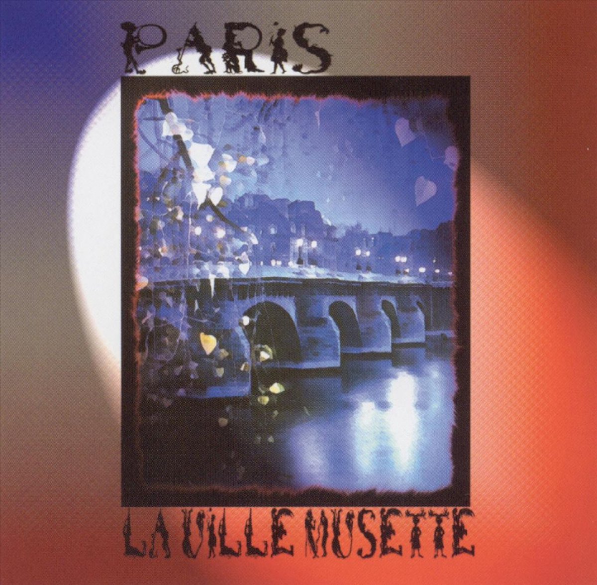 Paris: La Ville Musette