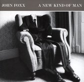 John Foxx - A New Kind Of Man (CD)
