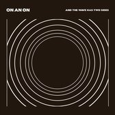 On An On - And The Wave Has Two Sides (CD)