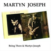 Being There/martyn Joseph