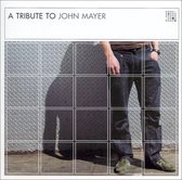 Various Artists - Tribute To John Mayer (CD)
