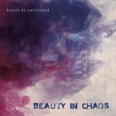 Beauty In Chaos - Beauty Re-Envisioned (LP)