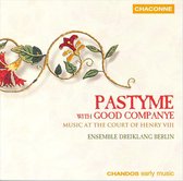 Ensemble Dreiklang Berlin - Pastyme With Good Companye/Music At (CD)