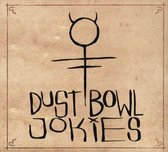 Dust Bowl Jokies - Dust Bowl Jokies