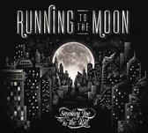 Smokey Joe & The Kid - Running To The Moon (CD)