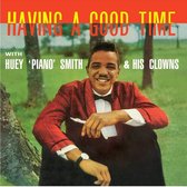 Huey "Piano" Smith & His Clowns - Having A Good Time (LP)