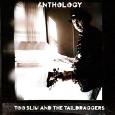 Too Slim & The Taildraggers - Anthology (2 CD)