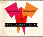 Elizabeth McQueen - Meet Brothers Lazaroff-The Laziest (CD)