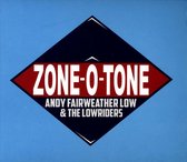Andy Fairweather Low - Zone-O-Tone (CD)
