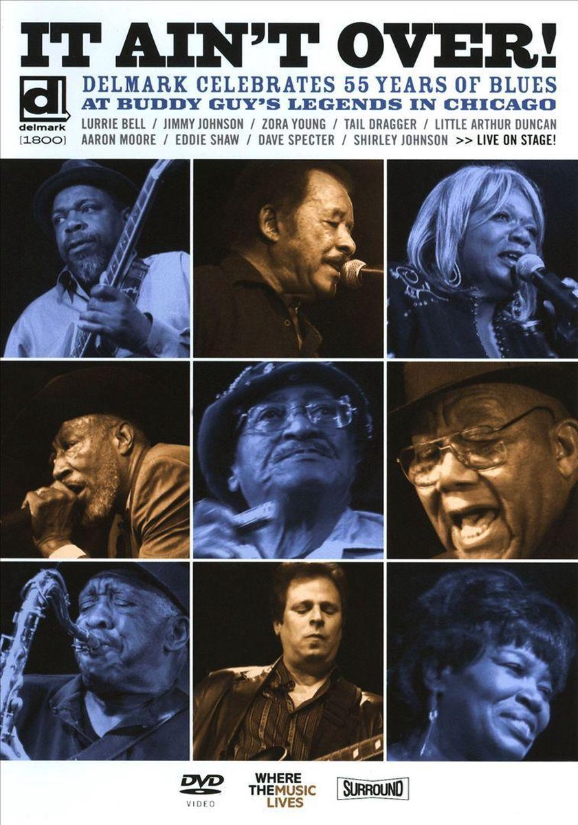 It Ain'T Over - Delmark Celebrates 55 Years Of Blues