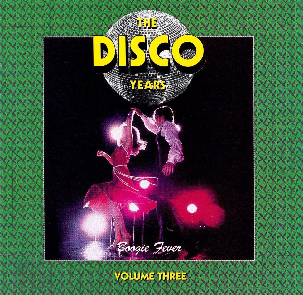 The Disco Years Vol. 3: Boogie Fever - various artists