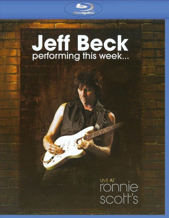 Cover van de film 'Jeff Beck - Performing This Week - Live At Ronnie Scott’s'
