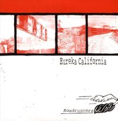 Eureka California - Roadrunners (CD)