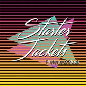 Starter Jackets - Preferred Stock (7" Vinyl Single)