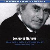 Johannes Brahms: Piano Concerto No. 1 in D minor Op. 15; Seven Phantasies Op. 116