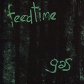Feedtime - Gas (CD)