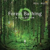 Forest Bathing: Collection